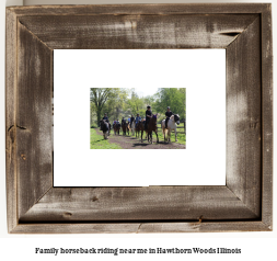 family horseback riding near me in Hawthorn Woods, Illinois